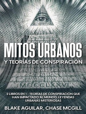 cover image of Mitos Urbanos y Teorías de Conspiración